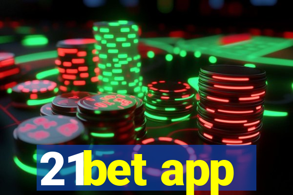 21bet app